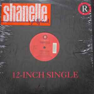 Shanelle - Girlfriend