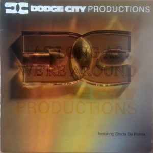 Dodge City Productions Featuring Guida De Palma - As Long As We're Around