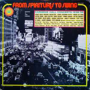 Various - From Spirituals To Swing – Carnegie Hall Concerts 1938/39