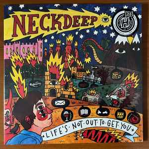 Neck Deep (2) - Life's Not Out To Get You