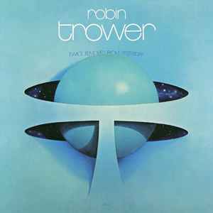 Robin Trower - Twice Removed From Yesterday