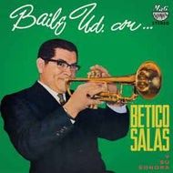 Betico Salas Y Su Sonora - Baile Ud. Con...