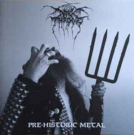 Darkthrone - Pre-Historic Metal