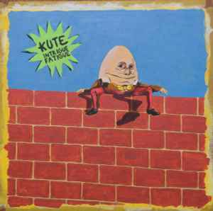 KUTE (2) - Intrigue / Fatigue