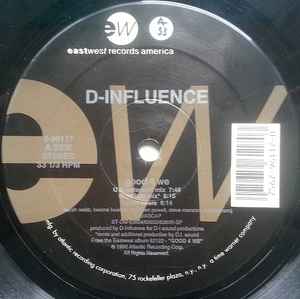 D'Influence - Good 4 We