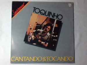 Toquinho - Cantando & Tocando
