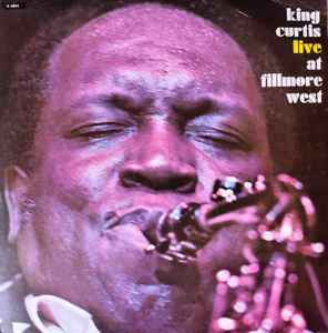King Curtis - Live At Fillmore West
