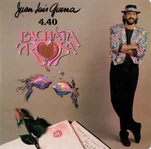 Juan Luis Guerra 4.40 - Bachata Rosa