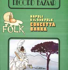 Concetta Barra - Napoli E Il Suo Folk