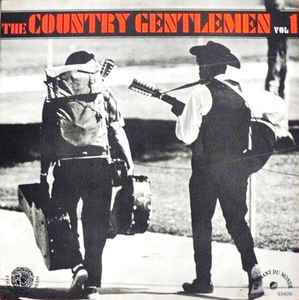 The Country Gentlemen - Vol. 1