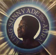 King Sunny Ade & His African Beats - Aura