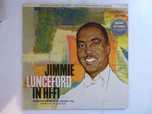 Billy May And His Orchestra Featuring Willie Smith (2), Trummy Young, Joe Thomas (3), Dan Grissom - Jimmie Lunceford In Hi-Fi