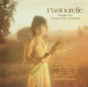 Barbara Courtney-King, Rod Argent, Ray Cooper, Julian Lloyd Webber And The The Gabrieli String Quartet - Pastourelle (Inspired By The Songs Of The Auvergne)