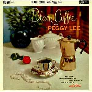 Peggy Lee - Black Coffee