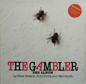 Peter Brewis (2), Bob Goody And Mel Smith -  The Gambler