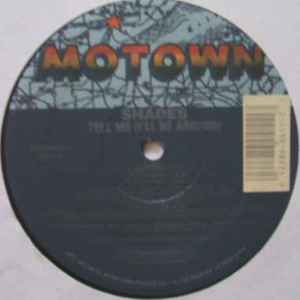 Shades (2) - Tell Me (I'll Be Around) / Love Means More