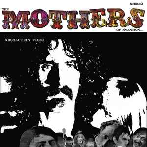 The Mothers - Absolutely Free