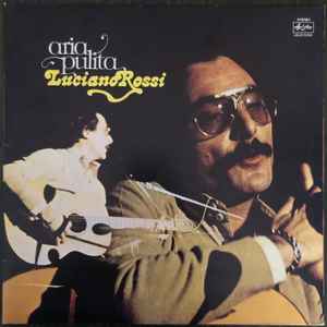 Luciano Rossi - Aria Pulita