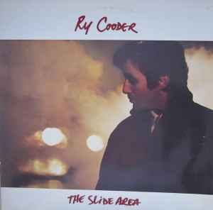 Ry Cooder - The Slide Area