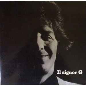 Giorgio Gaber - Il Signor G