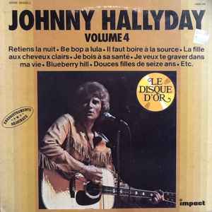 Johnny Hallyday - Johnny Hallyday Volume 4