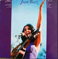 Joan Baez - Gracias A La Vida / Here's To Life