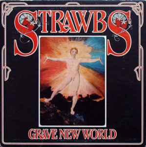 Strawbs - Grave New World