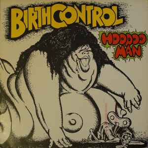 Birth Control - Hoodoo Man