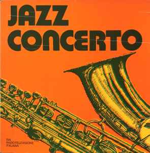 Orchestra Sinfonica Di Roma Della RAI - Jazz Concerto