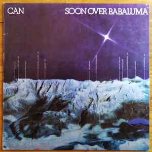 Can - Soon Over Babaluma