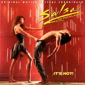 Various - Salsa The Motion Picture (Original Motion Picture Soundtrack) It's Hot!