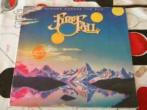 Firefall - Clouds Across The Sun