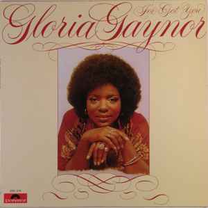 Gloria Gaynor - I've Got You