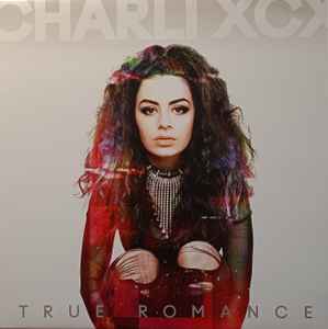 Charli XCX - True Romance