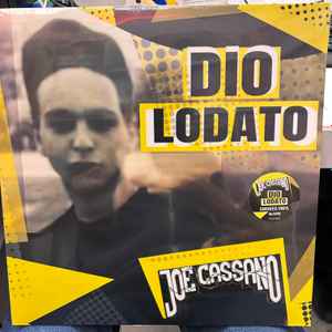 Joe Cassano - Dio Lodato
