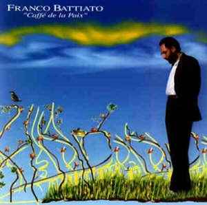 Franco Battiato - Caffé De La Paix