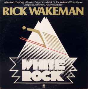 Rick Wakeman - White Rock