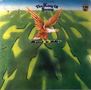 Benny Goodman -  The King Of Swing