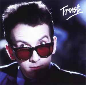 Elvis Costello & The Attractions - Trust