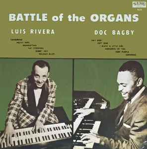 Doc Bagby & Luis Rivera (5) - Battle Of The Organs