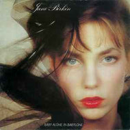 Jane Birkin - Baby Alone In Babylone