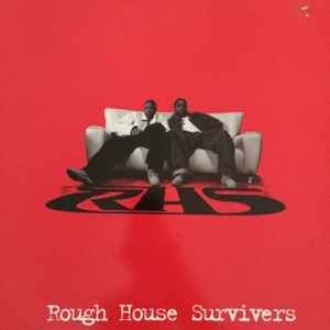 Rough House Survivers - You Got It / Bad Luck