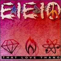 E-I-E-I-O - That Love Thang