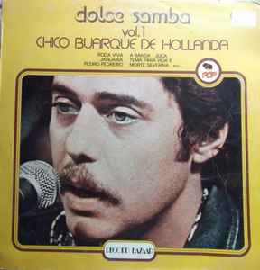 Chico Buarque De Hollanda - Dolce Samba Vol. 1