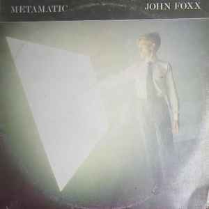 John Foxx - Metamatic