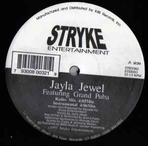 Jayla Jewel Featuring Grand Puba - I Like What U Do To Me