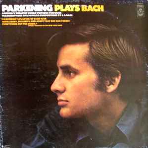 Christopher Parkening - Parkening Plays Bach