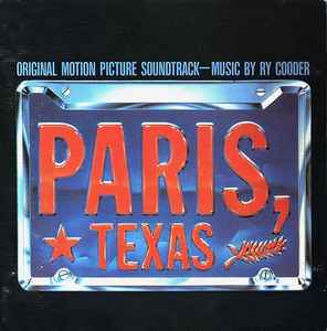 Ry Cooder - Paris, Texas - Original Motion Picture Soundtrack