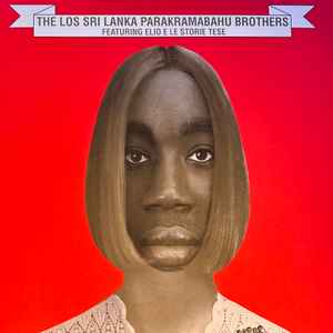 Elio E Le Storie Tese - The Los Sri Lanka Parakramabahu Brothers