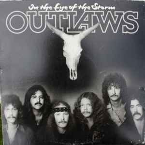 Outlaws - In The Eye Of The Storm